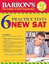 Barron's 6 New SAT Practice Tests