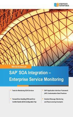 SAP SOA Integration - Enterprise Service Monitoring