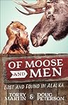 Of Moose and Men:...