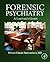 Forensic Psychiatry: A Lawyer’s Guide