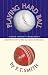 Playing Hard Ball by E.T. Smith Playing Hard Ball by E.T. Smith