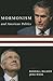Mormonism and American Poli...