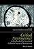 Critical Neuroscience: A Handbook of the Social and Cultural Contexts of Neuroscience