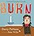 Burn: Michael Faraday's Candle