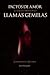 "Pactos de Amor": "La Sagrada Verdad de las Llamas Gemelas" (La Magia del Corazón) (Spanish Edition)