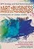 The Art of Business Process Management by Nathaniel Palmer