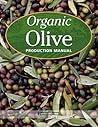 Organic Olive Production Manual