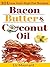 Low Carb High Fat Cookbook: Bacon, Butter & Coconut Oil-101 Healthy & Delicious Low Carb, High Fat Recipes Perfect For the Paleo Diet, Atkins Diet, Low ... Paleo Cookbook, Gluten Free Cookbook)