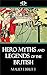Hero Myths and Legends of the British