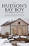 Hudson's Bay Boy by John Seagrave Hudson's Bay Boy by John Seagrave