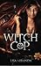 Witch Cop: A Heart of Stone...