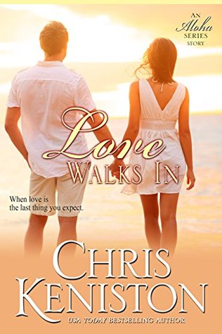Love Walks In (Aloha, #7)
