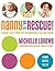 Nanny to the Rescue! by Michelle LaRowe