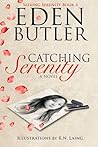 Catching Serenity (Seeking Serenity, #4)