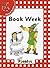 Book Week (Jolly Phonics Red Level Readers)