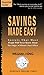 Savings Made Easy Save $3K Year After Year: Holiday Bills Got You Worried? (Effortless Money Tools Book 1)