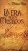 LA ERA DE LOS MÍSTICOS (Spanish Edition)