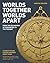 Worlds Together, Worlds Apart: A History of the World: From the Beginnings of Humankind to the Present (Concise Edition) (Vol. One-Volume)