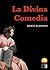 La Divina Comedia by Dante Alighieri