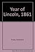 Year of Lincoln, 1861