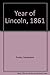 Year of Lincoln, 1861