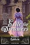 Exile for Dreamers by Kathleen Baldwin
