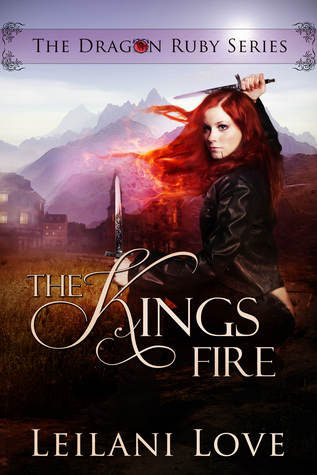 The King's Fire (The Dragon Ruby, #2)