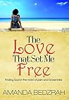 The Love That Set...
