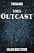 The Outcast (Firebrand, #0.1)
