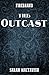 The Outcast (Firebrand, #0.1)