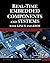 Real-Time Embedded Components And Systems: With Linux and RTOS