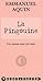 La Pingouine: Un Roman Noir Et Rose