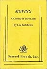 Moving: A Comedy in Three Acts