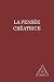 La Pensée Créatrice (French Edition)