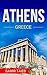 Athens: The best Athens Travel Guide