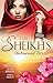 The Sheikh's Untamed Bride/Lost To The Desert Warrior/Sheikh In The City/Her Ardent Sheikh
