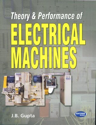 Theory & Performance of Electrical Machine (Paperback)