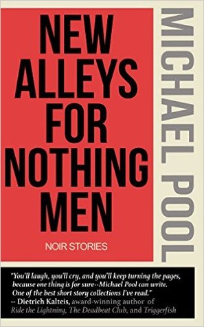 New Alleys For Nothing Men