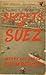 Secrets of Suez