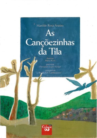 As Cançõezinhas da Tila (Hardcover)