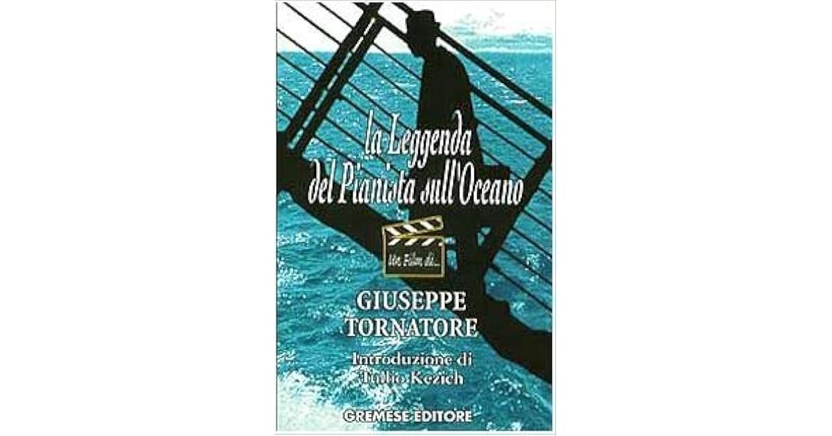 La Leggenda Del Pianista Sull Oceano Libro