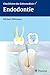 Endodontie (Checklisten Zahnmedizin) by Michael Hülsmann