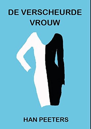 De verscheurde vrouw (Kindle Edition)