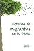 Historias de migrantes de la Biblia (Spanish Edition)