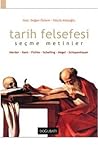 Tarih Felsefesi - Seçme Metinler Tarih Felsefesi - Seçme Metinler