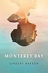 Monterey Bay: A N...