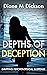 Depths of Deception