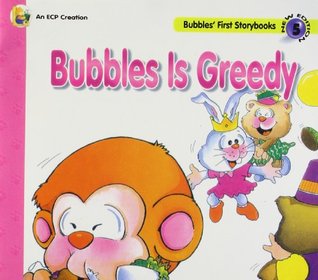Sterling Bubbles Is Greedy (Paperback)