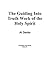 The Guiding Into Truth Work of the Holy Spirit (Christian Life Series, #1)