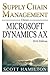 Supply Chain Management using Microsoft Dynamics AX by Scott   Hamilton